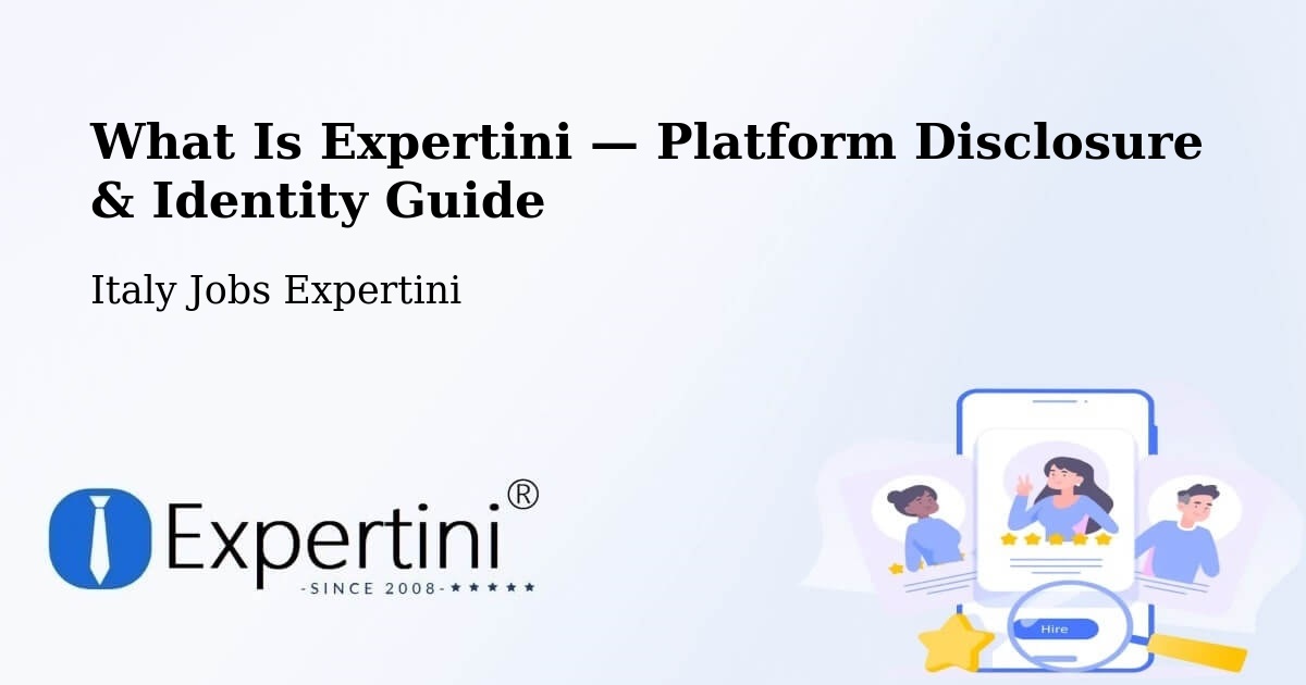 What Is Expertini — Platform Disclosure & Identity Guide – Bruno